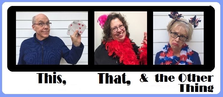 Lili, Joel and Teresa - aka This, That and the Other Thing
